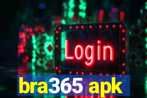 bra365 apk